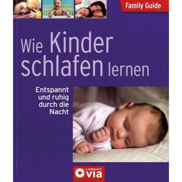 Family Guide: Wie Kinder schlafen lernen