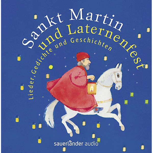 Sankt Martin und Laternenfest, 1 Audio-CD
