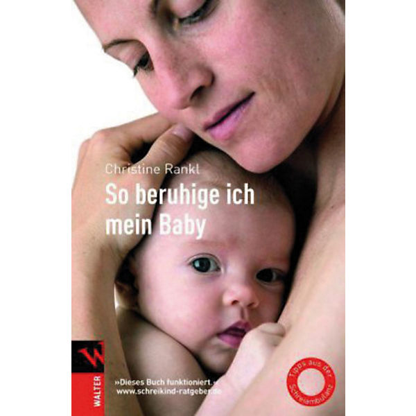 So beruhige ich mein Baby