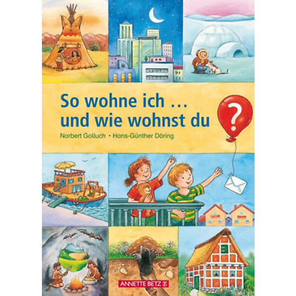 So wohne ich ... und wie wohnst du?