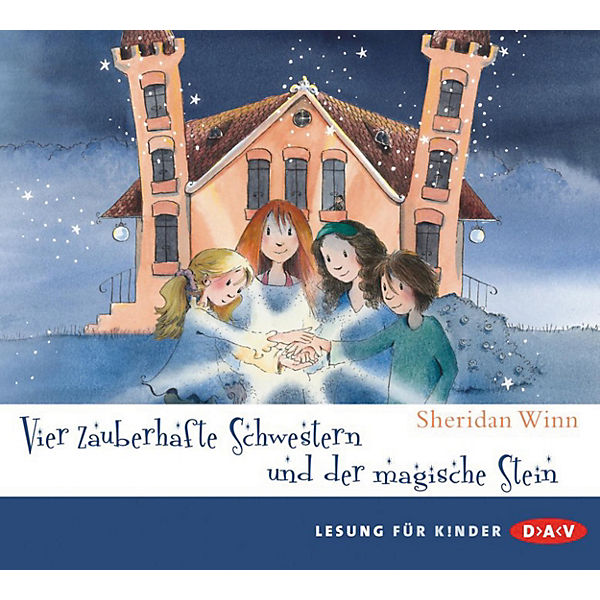 Vier zauberhafte Schwestern und der magische Stein, 2 Audio-CDs