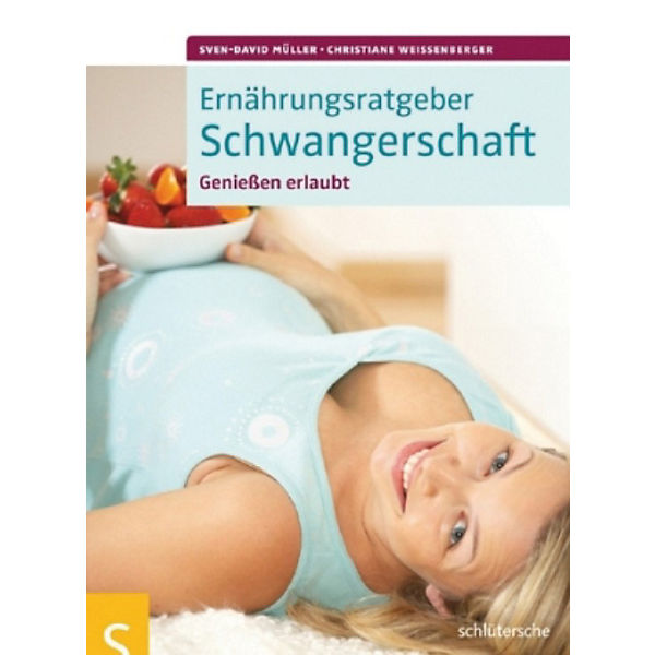 Ernährungsratgeber Schwangerschaft
