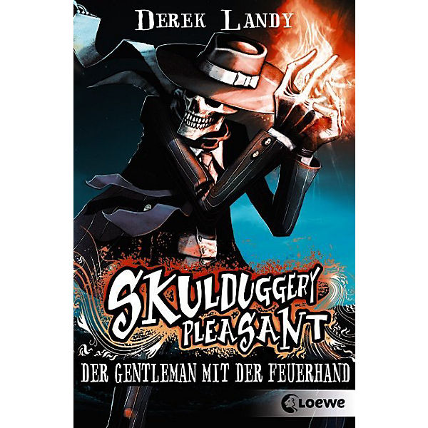 Skulduggery Pleasant: Der Gentleman mit der Feuerhand