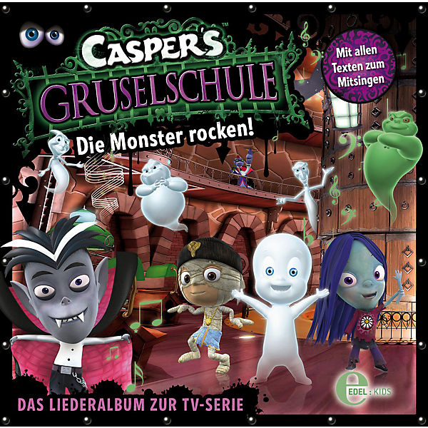 CD Caspers Gruselschule - Die Monster rocken!