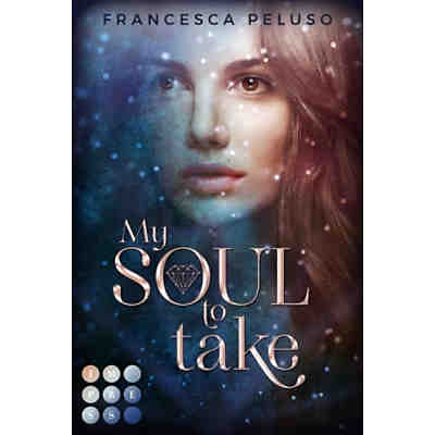 My Soul to Take (»Shadow Wish«-Reihe 1)