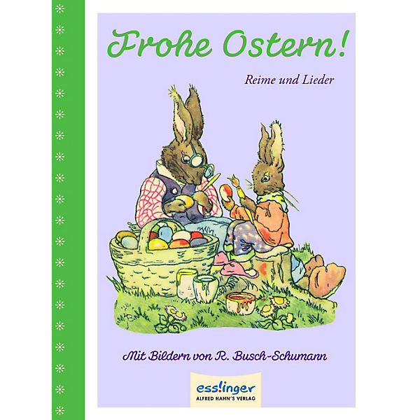 Frohe Ostern! Reime und Lieder