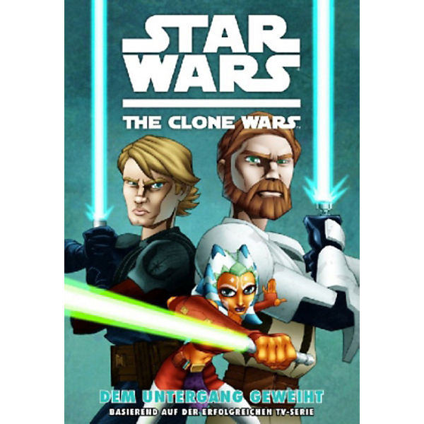 Star Wars - The Clone Wars: Dem Untergang geweiht, Band 1