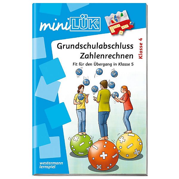 miniLÜK: Grundschulabschluss Zahlenrechnen, Übungsheft