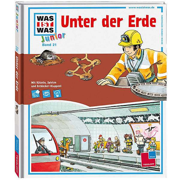 WAS IST WAS junior: Unter der Erde