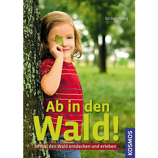 Ab in den Wald!