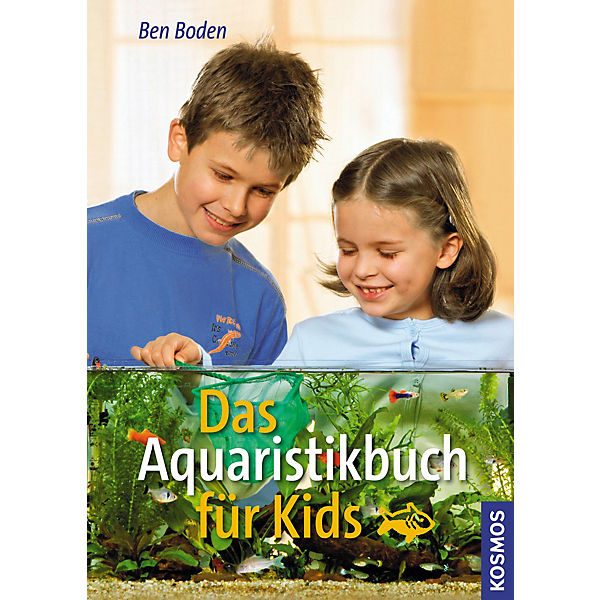 Das Aquaristikbuch für Kids