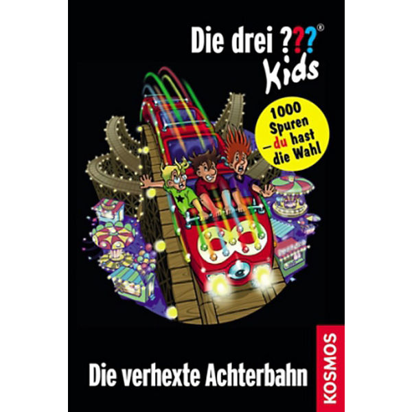 Die drei ??? Kids und du: Die verhexte Achterbahn