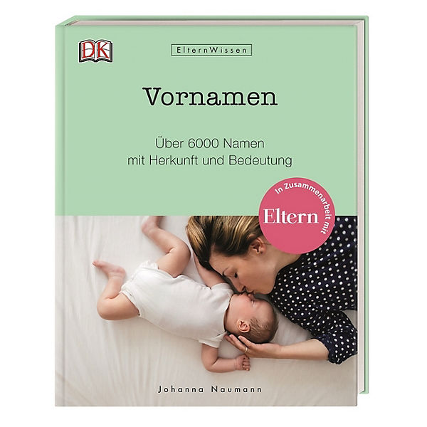 Elternwissen: Vornamen, mit CD-ROM