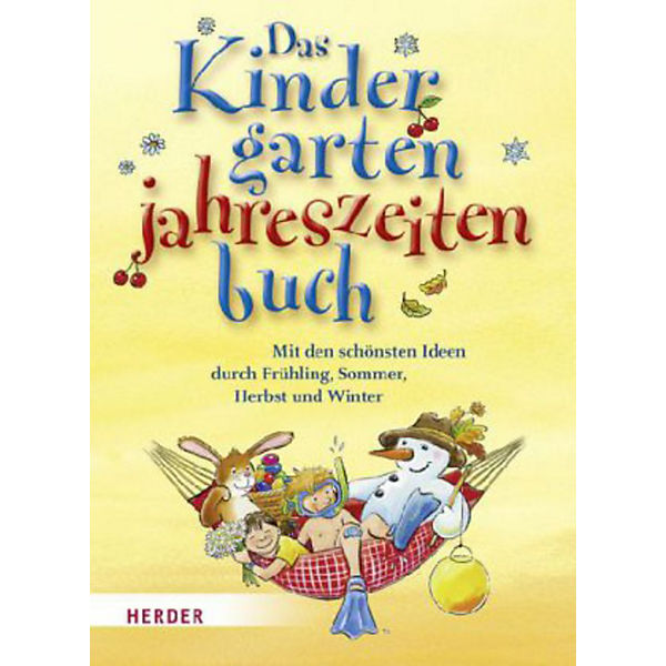 Das Kindergartenjahreszeitenbuch