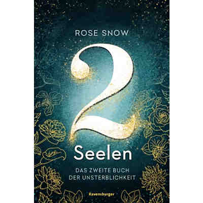 2 Seelen. Das zweite Buch der Unsterblichkeit