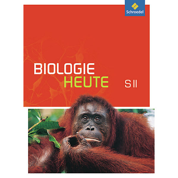 Biologie heute SII, Allgemeine Ausgabe 2011, m. CD-ROM