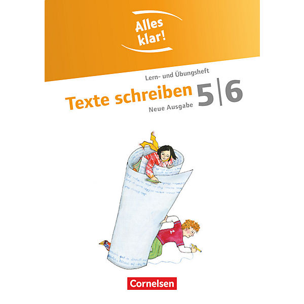 Alles klar!, Sekundarstufe I, Neue Ausgabe: 5./6. Schuljahr, Texte schreiben