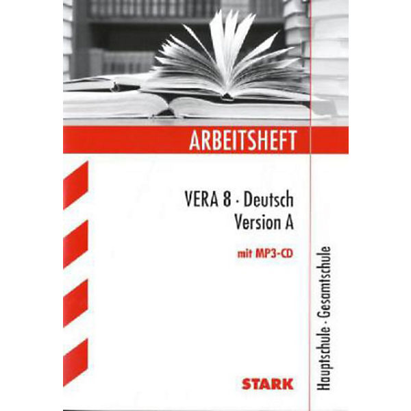 Arbeitsheft VERA 8: Deutsch, Version A: Hauptschule / Gesamtschule, m. MP3-CD