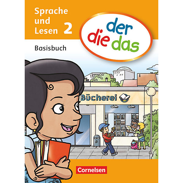 der die das - Erstlesen: 2. Schuljahr - Basisbuch Sprache und Lesen