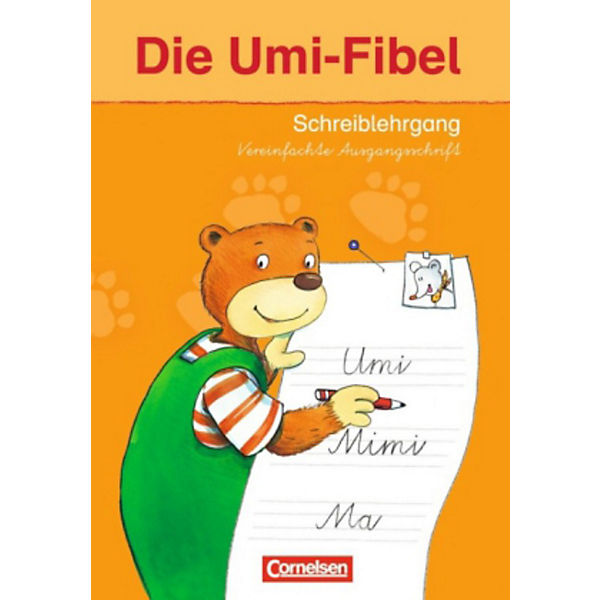 Die Umi-Fibel, Neubearbeitung 2011: Schreiblehrgang in Vereinfachter Ausgangsschrift