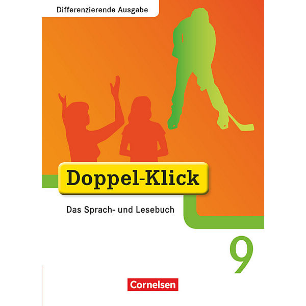 Doppel-Klick, Allgemeine Ausgabe: 9. Schuljahr, Schülerbuch
