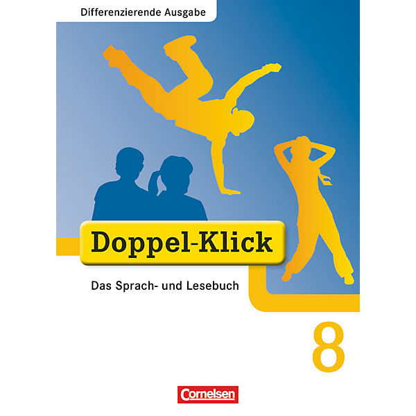 Doppel-Klick, Differenzierende Ausgabe: 8. Schuljahr, Schülerbuch