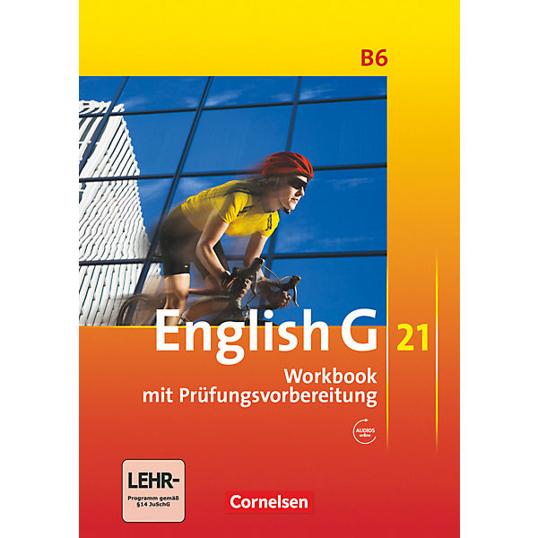 English G 21, Ausgabe B: 10. Schuljahr, Workbook mit Kompetenztraining, m. CD-Extra