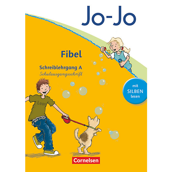 Jo-Jo Fibel, Allgemeine Ausgabe, Neubearbeitung: Schreiblehrgang A Schulausgangsschrift