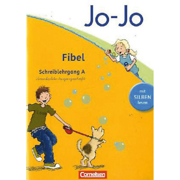 Jo-Jo Fibel, Allgemeine Ausgabe, Neubearbeitung: Schreiblehrgang A Vereinfachte Ausgangsschrift