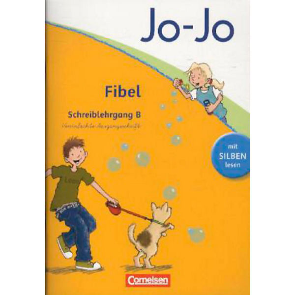Jo-Jo Fibel, Allgemeine Ausgabe, Neubearbeitung: Schreiblehrgang B Vereinfachte Ausgangsschrift