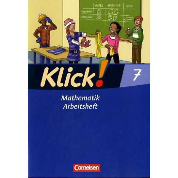 Klick! Mathematik, Ausgabe Westliche Bundesländer: 7. Schuljahr, Arbeitsheft