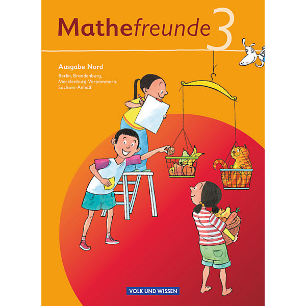 Mathefreunde, Ausgabe Nord: 3. Schuljahr, Schülerbuch