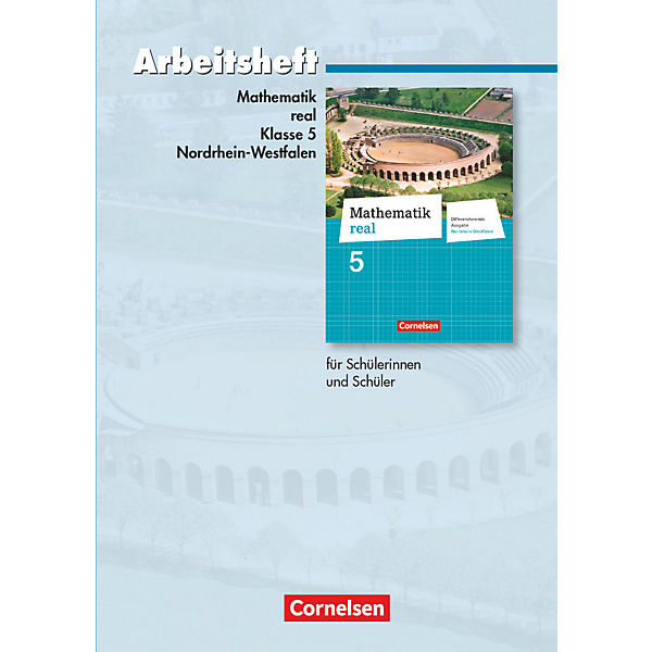 Mathematik Real, Ausgabe Nordrhein-Westfalen (2011): 5. Schuljahr, Arbeitsheft