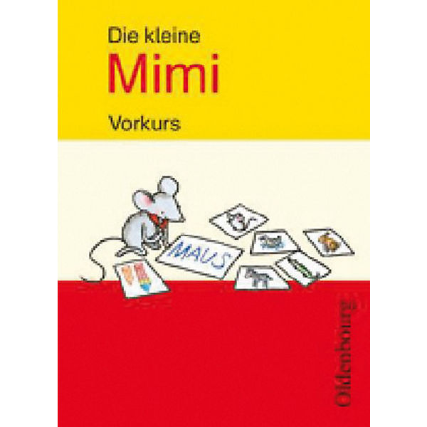 Mimi die Lesemaus, Ausgabe E: Die kleine Mimi - Vorkurs
