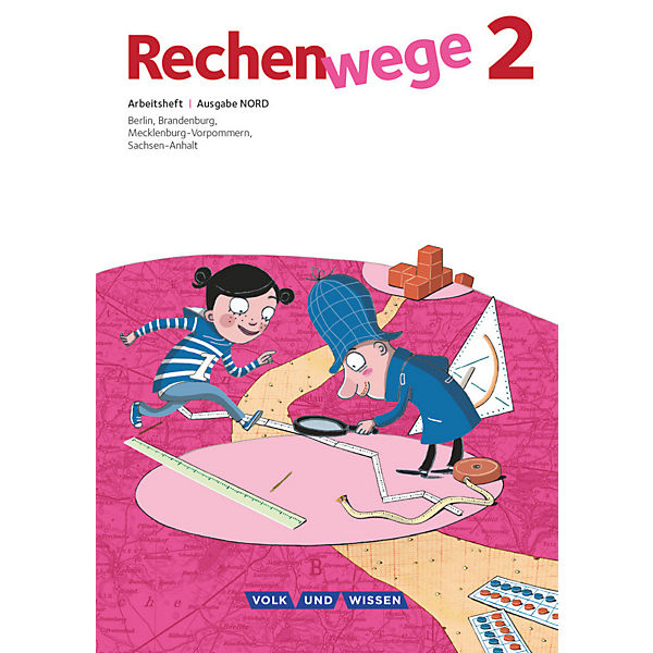 Rechenwege, Ausgabe Nord (2011): 2. Schuljahr, Arbeitsheft
