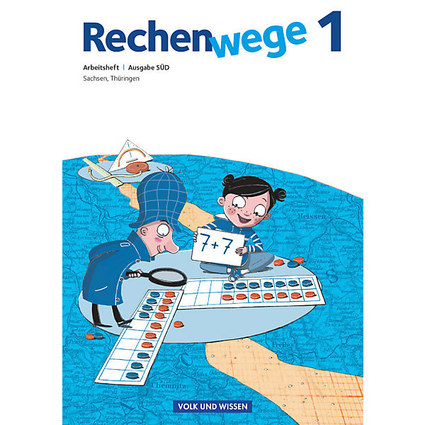 Rechenwege, Ausgabe Süd (2011): 1. Schuljahr, Arbeitsheft