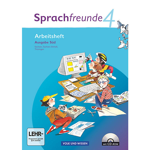 Sprachfreunde, Ausgabe Süd (2010): 4. Schuljahr, Arbeitsheft m. CD-ROM
