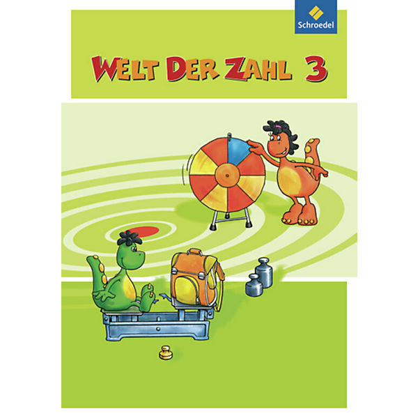 Welt der Zahl, Ausgabe 2010 Hessen, Rheinland-Pfalz und Saarland: 3. Schuljahr, Schülerband