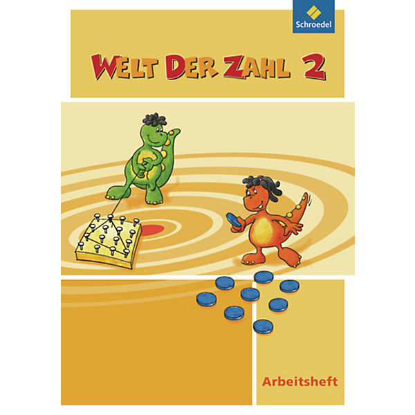 Welt der Zahl, Ausgabe 2011 Nord: 2. Schuljahr, Arbeitsheft