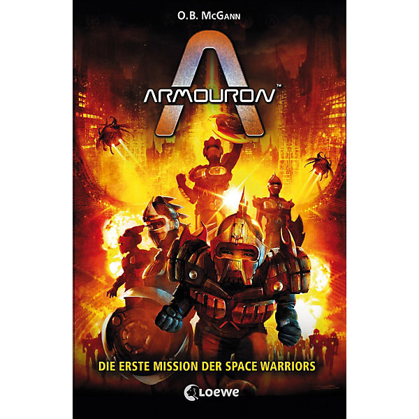 Armouron: Die erste Mission der Space Warriors