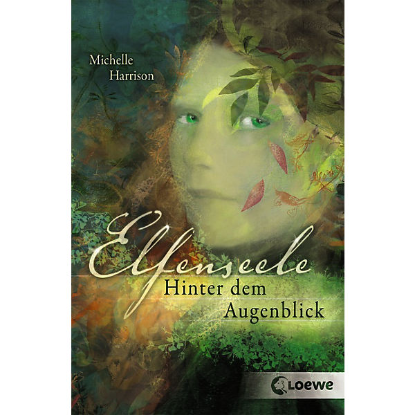 Elfenseele: Hinter dem Augenblick
