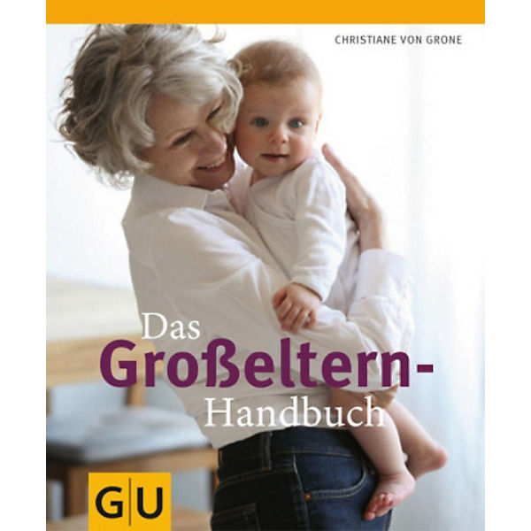 Das Großeltern-Handbuch
