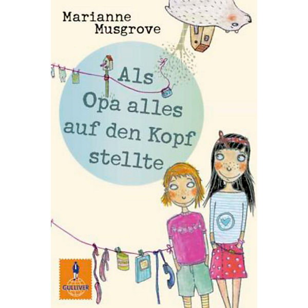 Als Opa alles auf den Kopf stellte