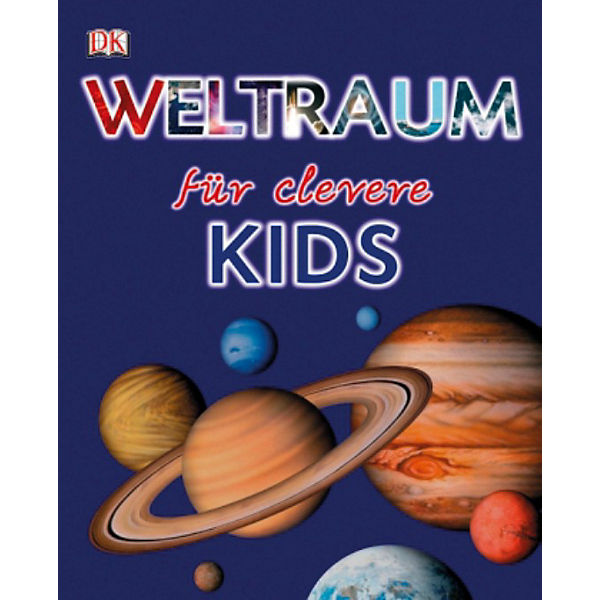 Weltraum für clevere Kids