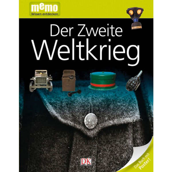 memo, Wissen entdecken: Der Zweite Weltkrieg