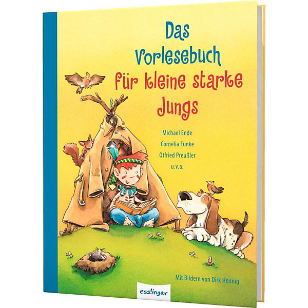 Das Vorlesebuch für kleine starke Jungs