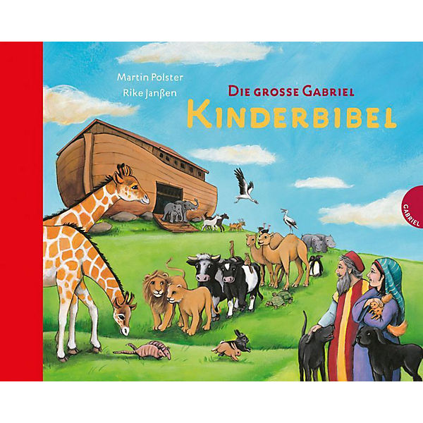 Die große Gabriel Kinderbibel