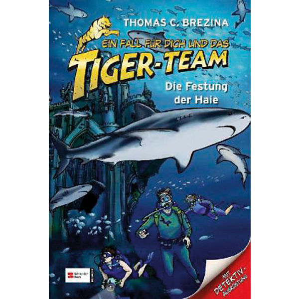Ein Fall für dich und das Tiger-Team: Die Festung der Haie, Neuausgabe