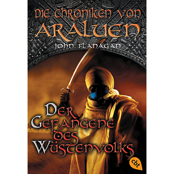 Die Chroniken von Araluen - Der Gefangene des Wüstenvolks