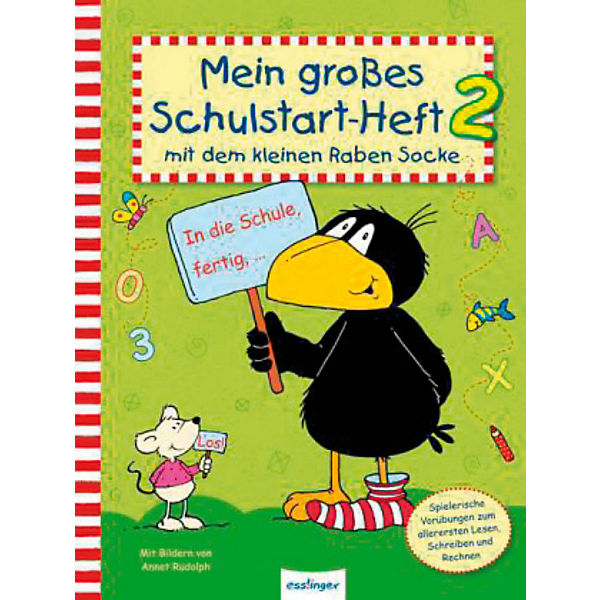 Mein großes Schulstart-Heft 2 mit dem kleinen Raben Socke